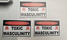 TOXIC MASCULINITY FUNNY BUMPER STICKERS three pack LOT *WORLDWIDE 🌐 SHIPPING* picture