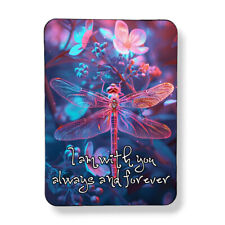 Dragonfly Quote Art Print Magnet I Am With You Always Grief Condolences Gift 3x4 picture