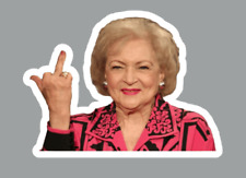 Betty White Middle Finger Die Cut Glossy Fridge Magnet picture