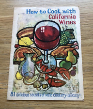 How to Cook With California Wines - 15 Page Recipe Pamphlet - c1960s picture