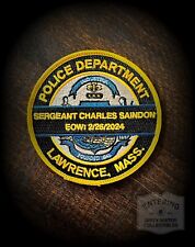 Lawrence MA PD Sgt Saindon Memorial Patch picture