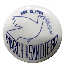 VTG March On San Diego November 15 1969 Vietnam Peace Pinback Pin Button 1.75