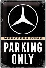 Retro tin sign metal sign vintage 8 x 12 in - Mercedes-Benz - Parking Only picture