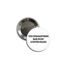 CUSTOM PINBACK BUTTONS any photos designs badge pins personalized 2.25. picture