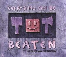 Everything Can Be Beaten picture