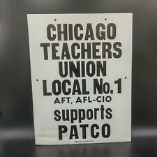 Vintage 1970s Chicago Teachers Union Supports PATCO Strike Used Sign picture