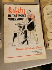 Safety in the Home Workshop 1955 Popular Mechanics Press and ephemera picture