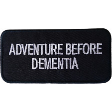 ADVENTURE BEFORE DEMENTIA Patch Iron Sew On Clothes Jacket Bag Embroidered Badge picture