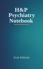H&P Psychiatry Notebook Lite Edition: Pocket Clinical Journal with 50 Patient Te picture