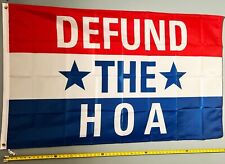DEFUND THE HOA FLAG FREE USA SHIP HOA BL Home Fun Beer Busch Bud Poster Sign 3x5 picture