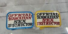 Vintage Official Hawaiian Sex Instructor Vintage Embroidered Patch Funny Gag picture