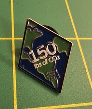Happy Earth 150 Lbs Of CO2 Carbon Dioxide Reduce Greenhouse Gases Pin (152) picture