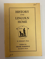 1938 History of the Lincoln Home Booklet by Frank Darneille A COLLECTOR'S ITEM picture