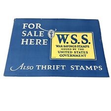 Atq For Sale Here W.S.S War Savings Stamps Thrift US Government Form 204 Placard picture