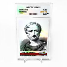 PLINY THE YOUNGER 1859 Card 2023 GleeBeeCo Holo Figures #PL18-L /49 picture