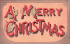 c1910 Merry Christmas Large Letter Embossed Vintage P113 picture