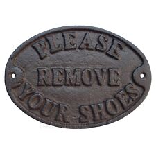 Please Remove Your Shoes Wall Plaque Sign Cast Iron Rustic Finish Heavy Duty 7